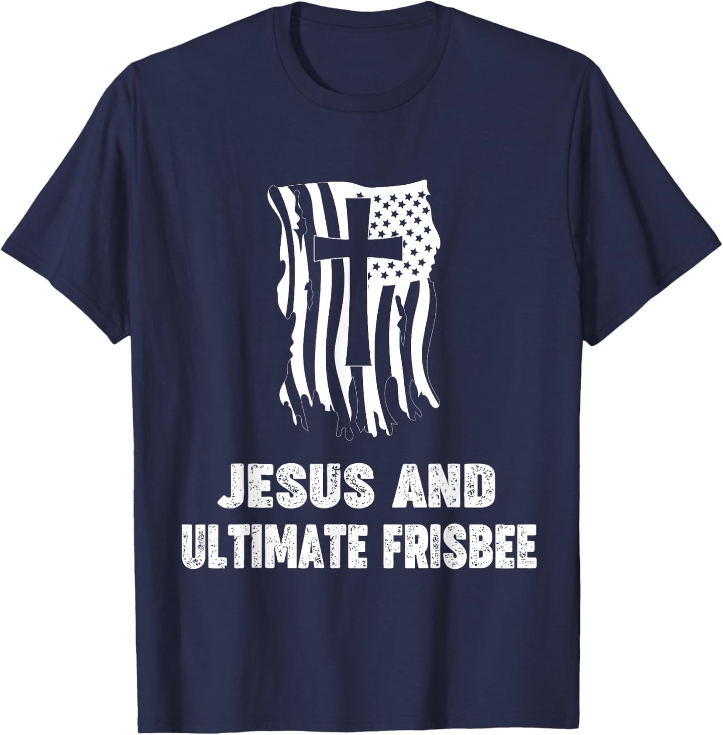 Ultimate Frisbee Player Christian Jesus and Ultimate Frisbee T-Shirt - T-Shirt | Navy