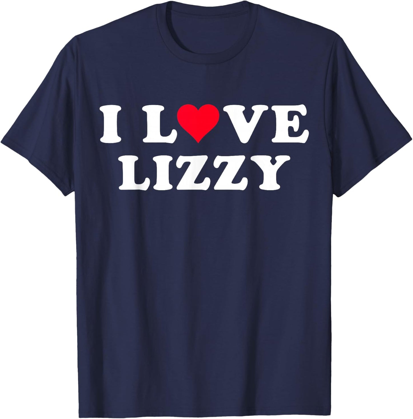 I Love Lizzy Matching Girlfriend & Boyfriend Lizzy Name T-Shirt - T-Shirt | Navy
