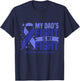 My Dad's Fight Is My Fight Rectal Cancer Awareness Cure T-Shirt - T-Shirt | Navy