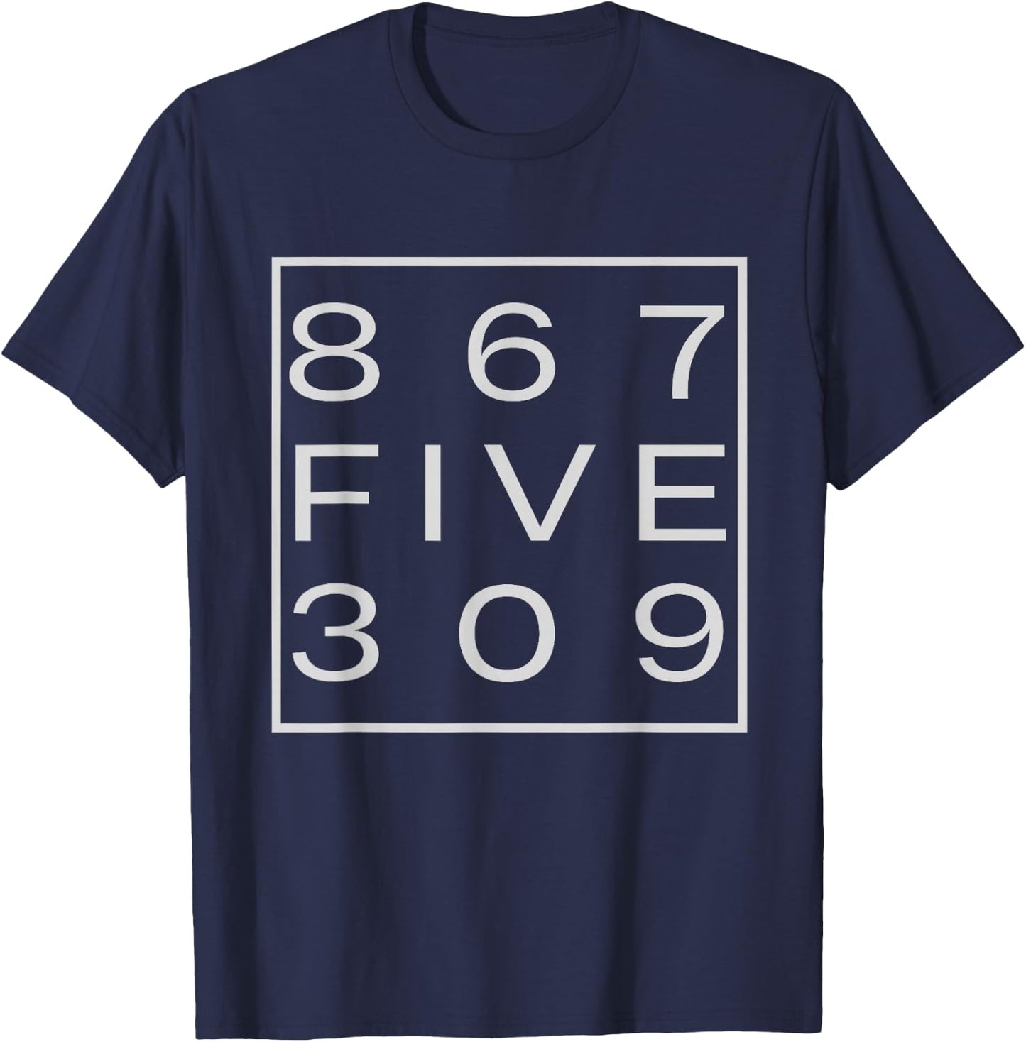 Classic 867FIVE309 Shirt 8675309 T-Shirt - T-Shirt | Navy