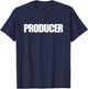 PRODUCER Film or Music Production On Set ID T-Shirt - T-Shirt | Navy