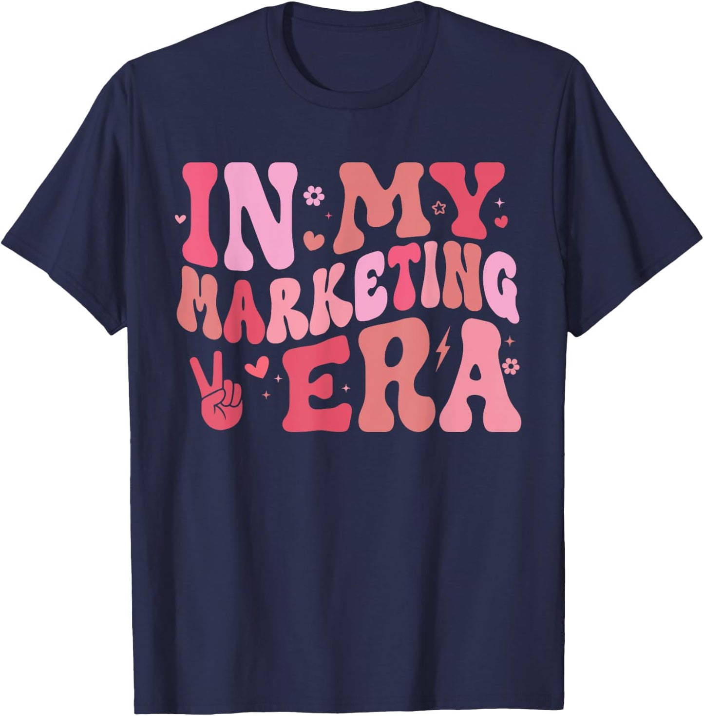 In My Marketing Era Funny Marketing Teacher Marketing Squad T-Shirt - T-Shirt | Navy