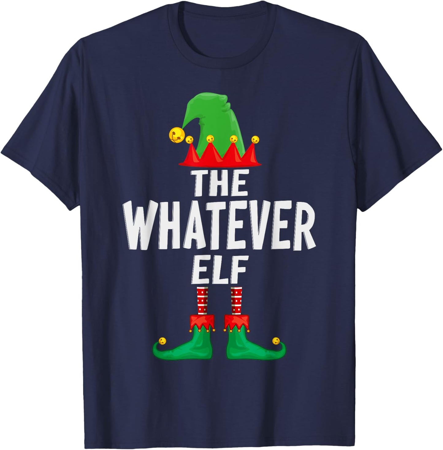 The Whatever Elf Matching Family Christmas T-Shirt - T-Shirt | Navy