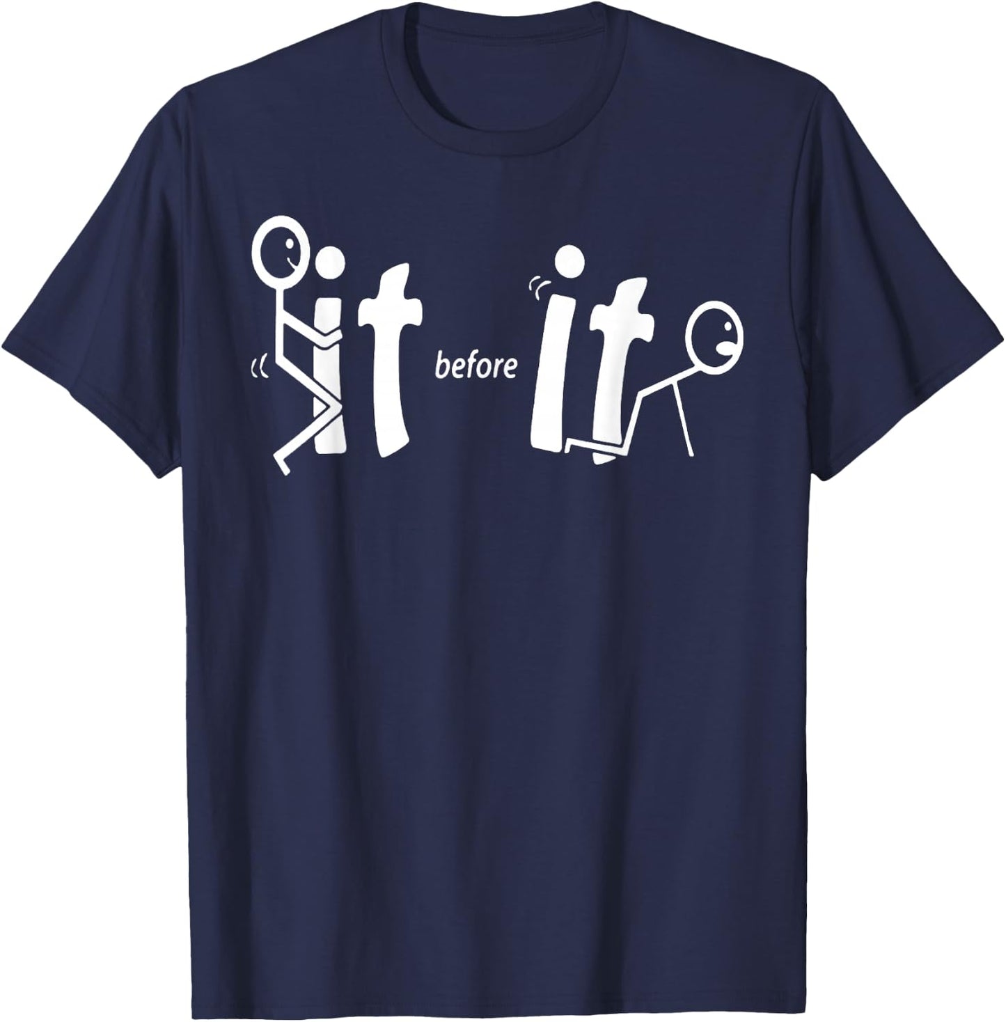 Meme F_ck It T Shirts Fck It Before It Fcks You Funny T-Shirt - T-Shirt | Navy
