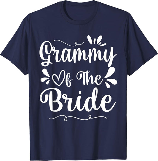 Happy Wedding Married Day Husband Wife Grammy Of The Bride T-Shirt - T-Shirt | Navy