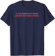 Freewill Quote If You Choose not to Decide Rush T-Shirt - T-Shirt | Navy