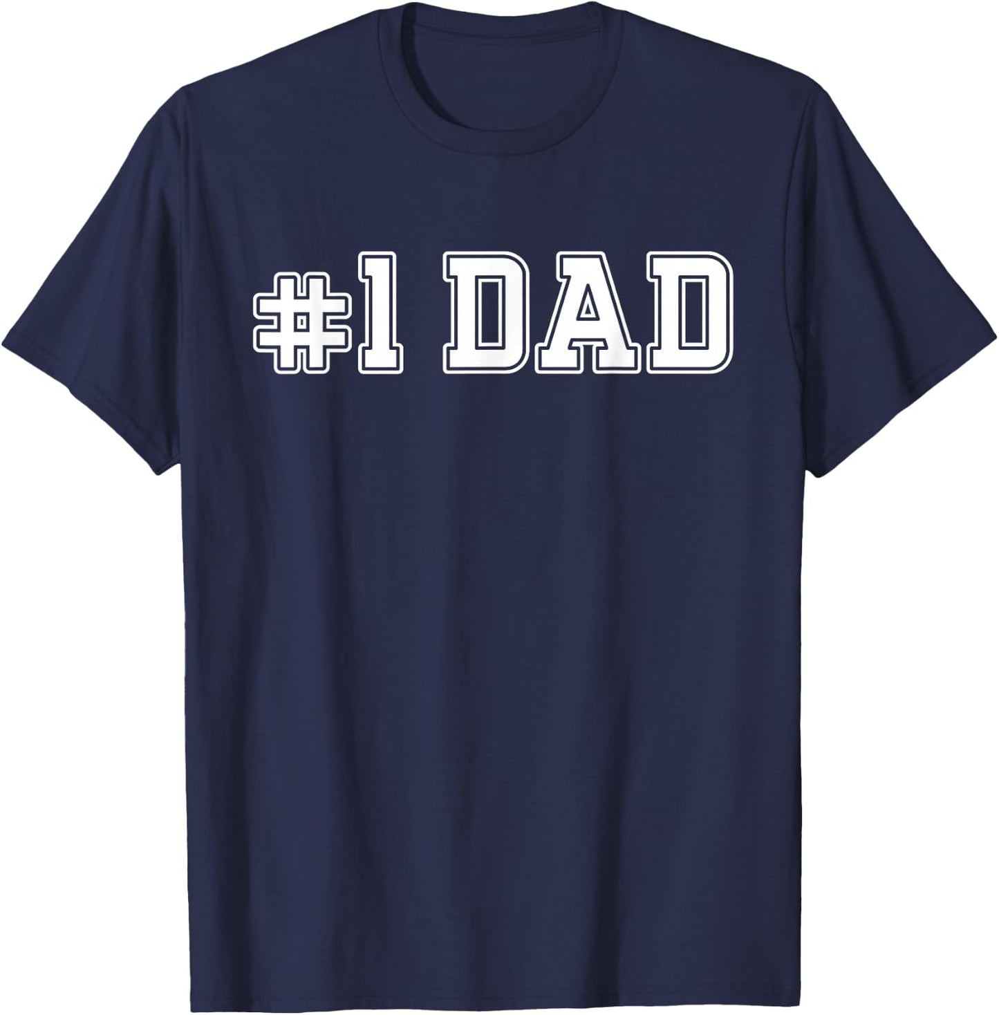 #1 Dad Best Dad Father's Day Number One Dad T-Shirt - T-Shirt | Navy