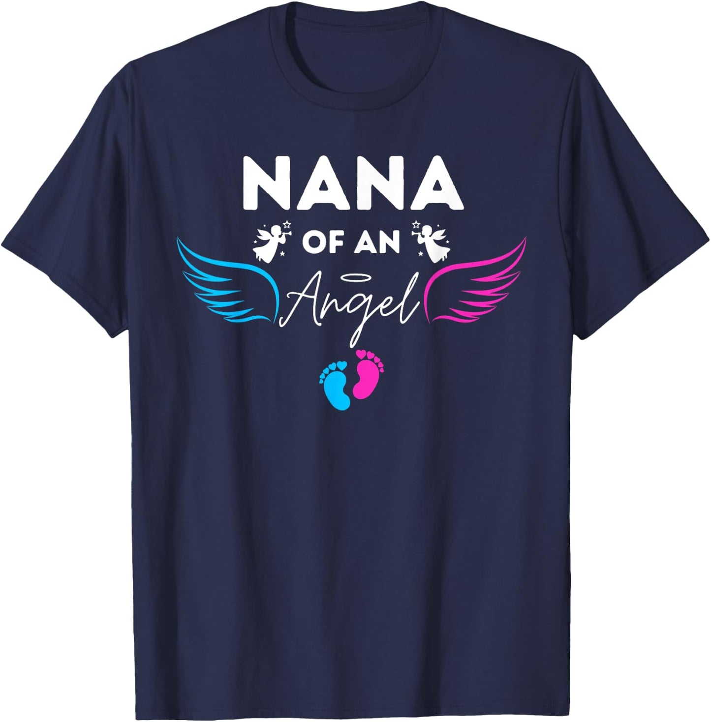 Nana Of An Angel Wings Baby Pregnancy Infant Loss October T-Shirt - T-Shirt | Navy