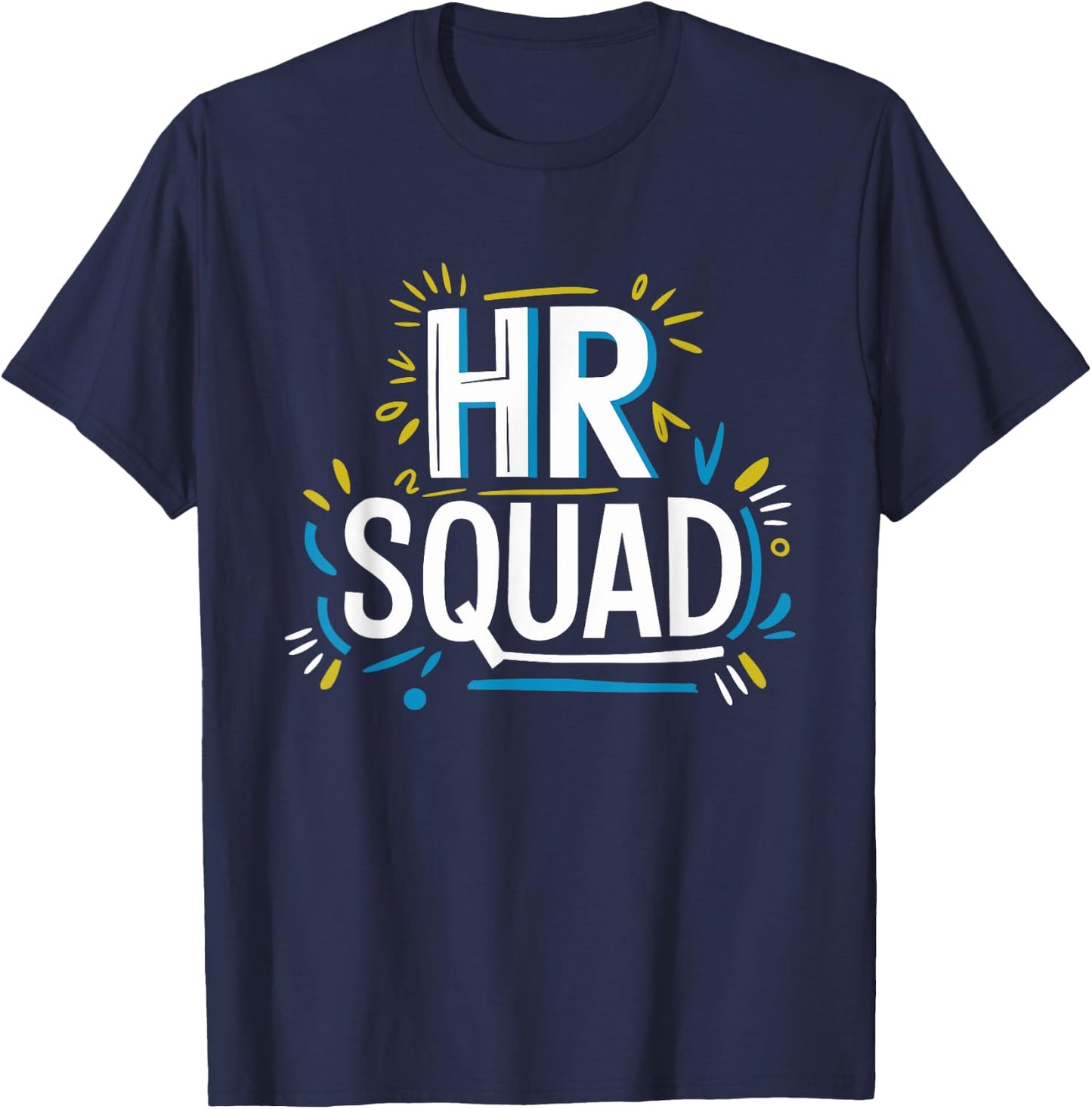 HR Squad for HR Team and Human Resources Team T-Shirt - T-Shirt | Navy