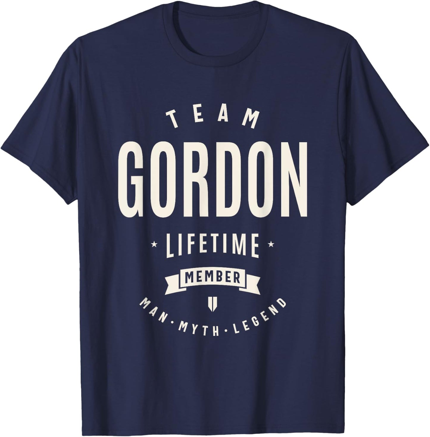 Team Gordon Lifetime Member Funny Name Gordon T-Shirt - T-Shirt | Navy