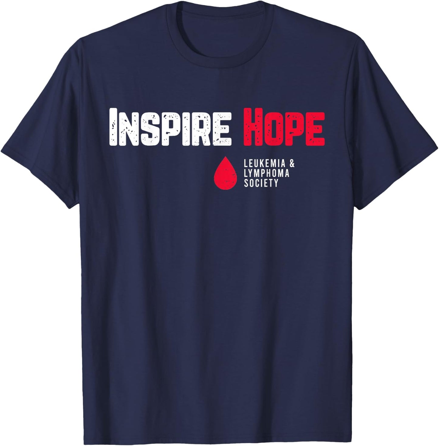 Inspire Hope Leukemia And Lymphoma Society Blood Cancer T-Shirt - T-Shirt | Navy