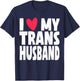 I Love My Transgender Trans Husband Pride Month T-Shirt - T-Shirt | Navy