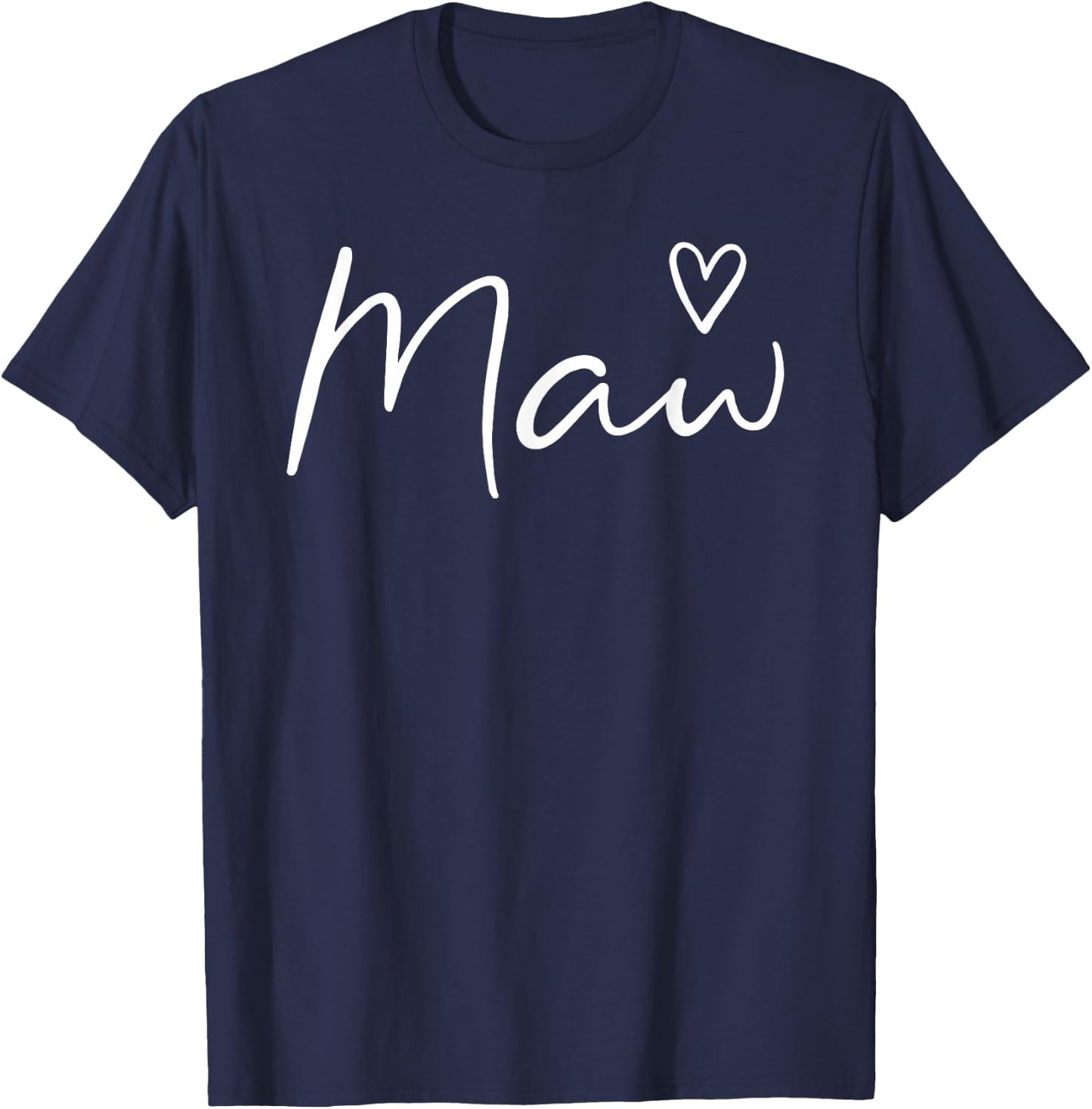 Maw Gifts Grandma Heart Mother's Day Maw T-Shirt - T-Shirt | Navy