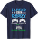 Leveled Up To Daddy Again Funny Funny Gamer Dad Est 2025 T-Shirt - T-Shirt | Navy