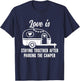 Love Is Staying Together After Parking The Camper T-Shirt - T-Shirt | Navy