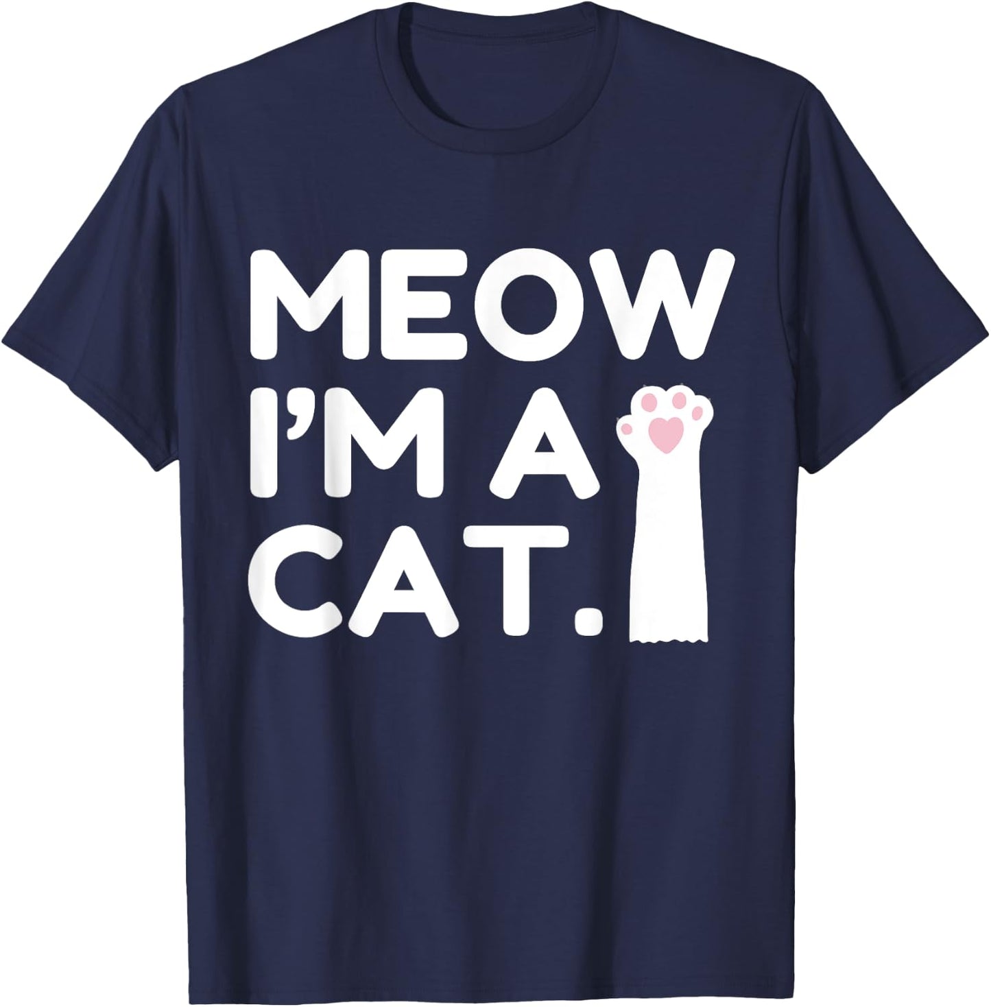 Meow I'm a cat funny lazy animal costume Women T-Shirt - T-Shirt | Navy