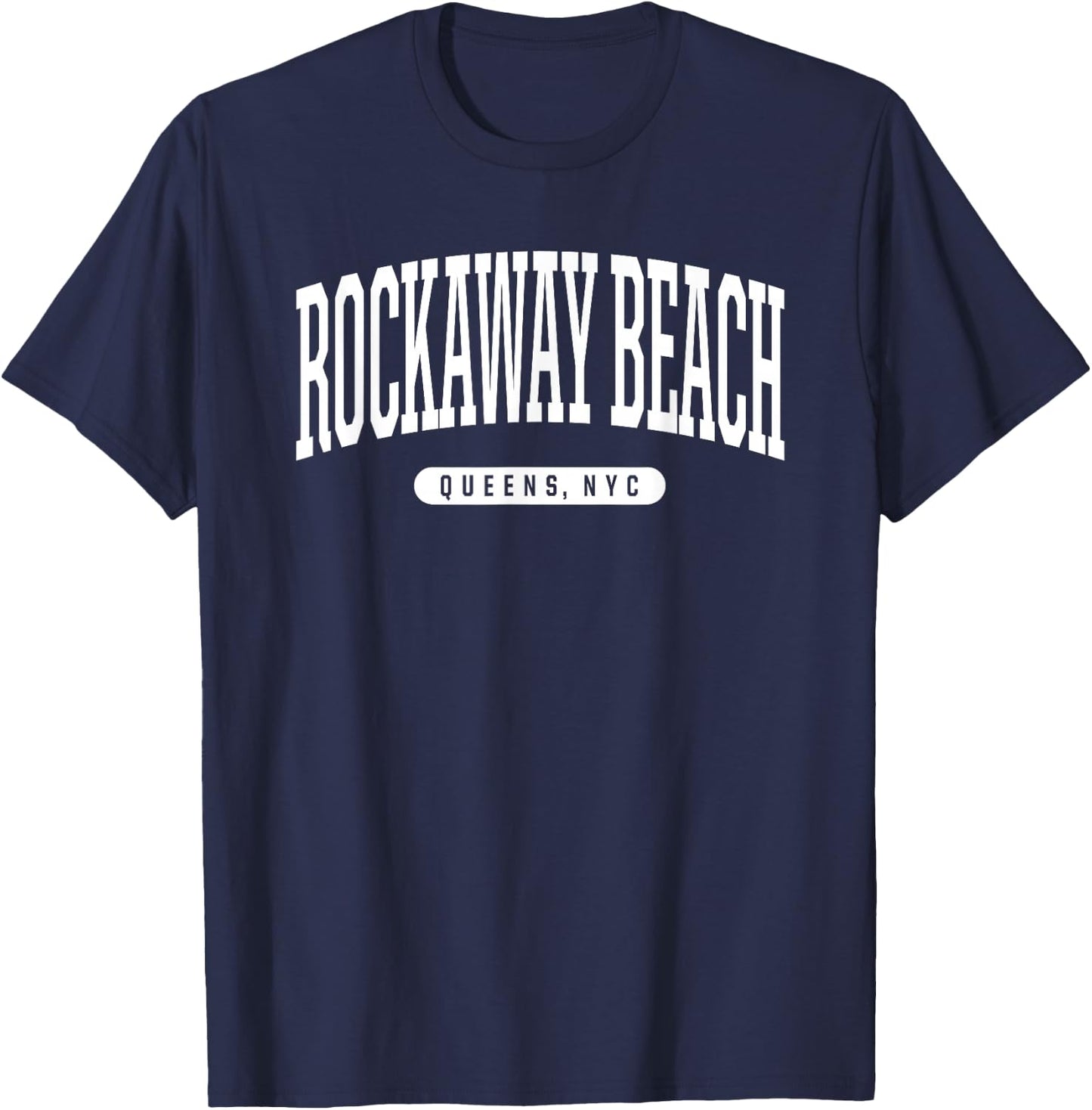 NYC Borough Rockaway Beach Queens New York City T-Shirt - T-Shirt | Navy