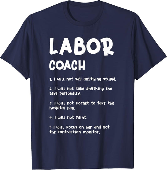 Labor Coach Expecting Dad Rules Papa Pregnancy New Parent T-Shirt - T-Shirt | Navy