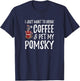 Coffee and Pomsky for Pomsky Dog Mom Men Women Girls Kids T-Shirt - T-Shirt | Navy