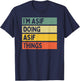 I'm Asif Doing Asif Things Funny Personalized Quote T-Shirt - T-Shirt | Navy