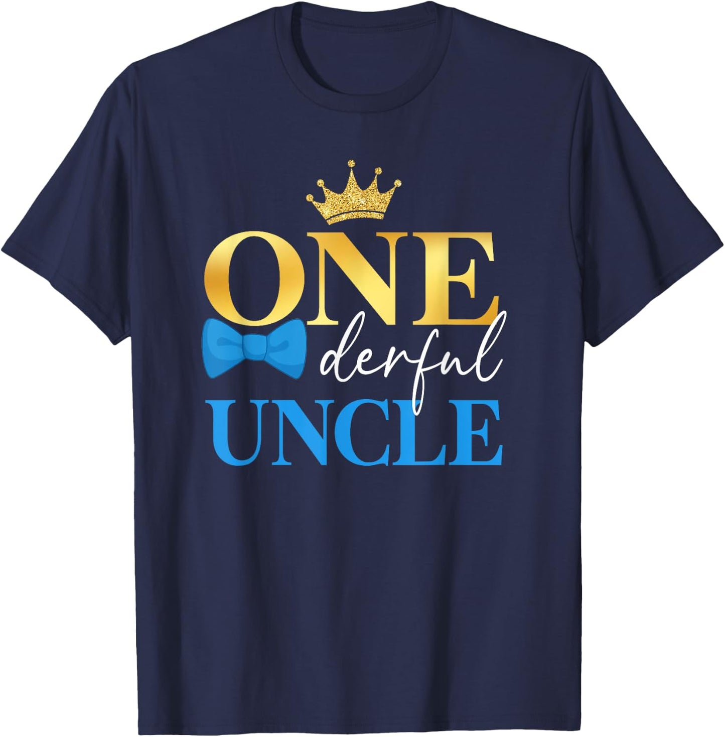Uncle of Mr Onederful 1st Birthday First One-Derful Dad Papa T-Shirt - T-Shirt | Navy