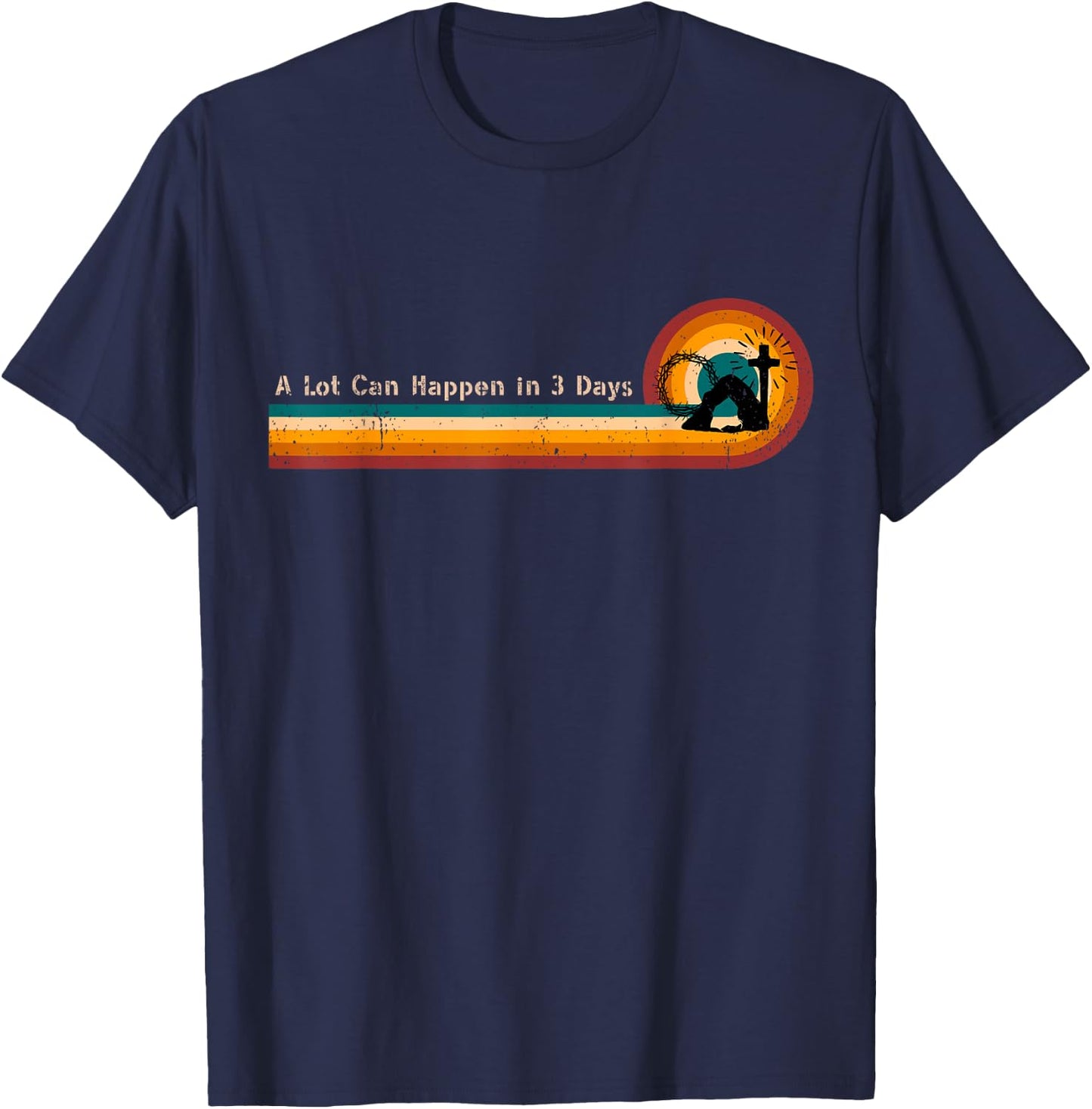 A Lot Can Happen In 3 Days Retro Stripes T-Shirt - T-Shirt | Navy