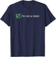 I Am Not a Robot I Captcha Bot Login Cookie Nerd T-Shirt - T-Shirt | Navy