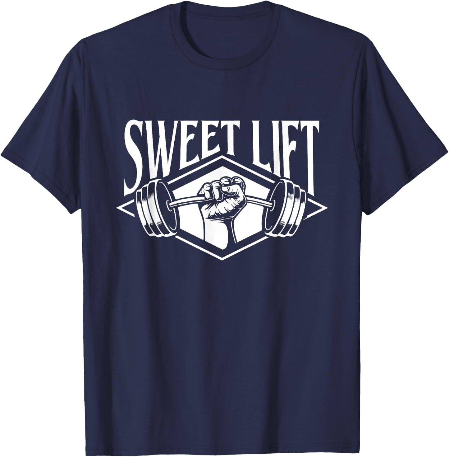 Funny Gym Shirts Sweet Lift - Workout Gym Weightlifting Bodybuilding , Small, Black T-Shirt - T-Shirt | Navy