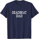 Deadbeat Dad - Vintage Style T-Shirt - T-Shirt | Navy