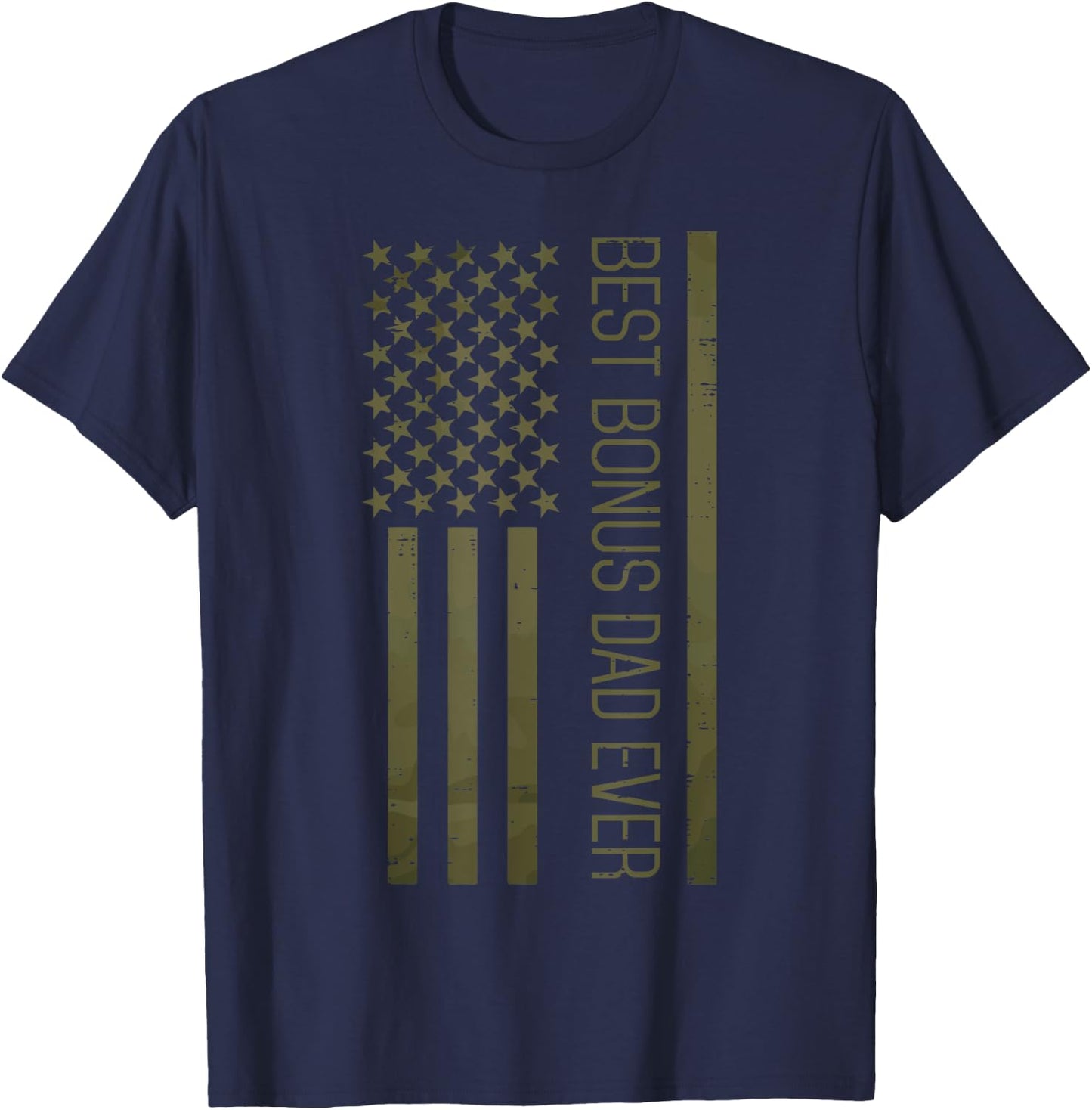 Fathers Day Best Bonus Dad Ever America Flag Stepdad Patriot T-Shirt - T-Shirt | Navy