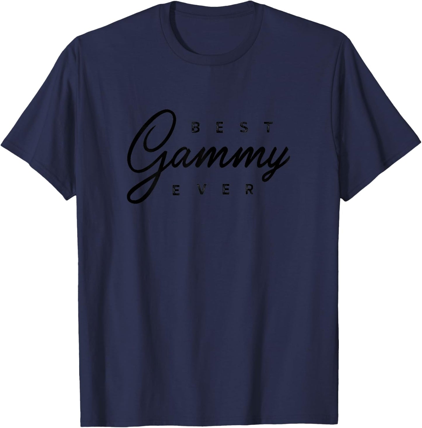 Best Gammy Ever Gift T-Shirt - T-Shirt | Navy