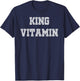 King Vitamin T-Shirt - T-Shirt | Navy