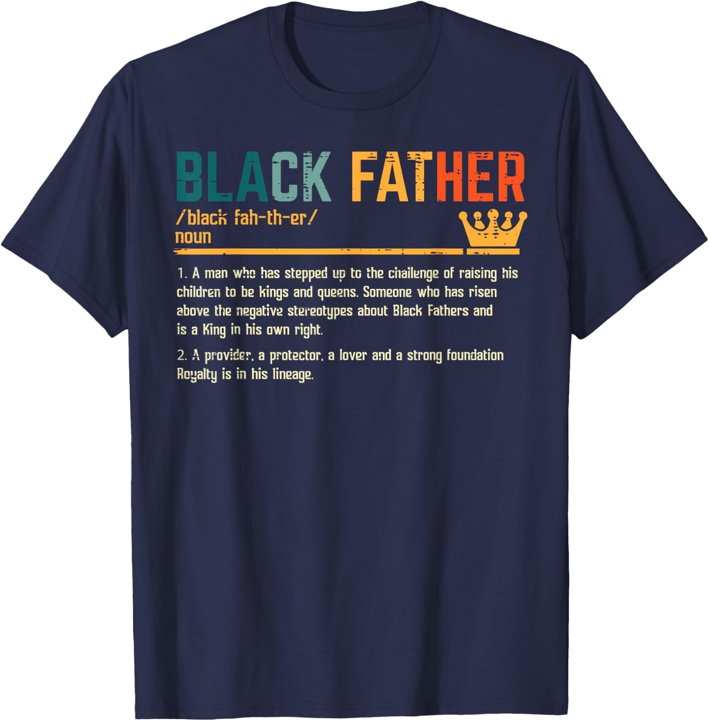 Fathers Day Black Father Definition African American Dad T-Shirt - T-Shirt | Navy