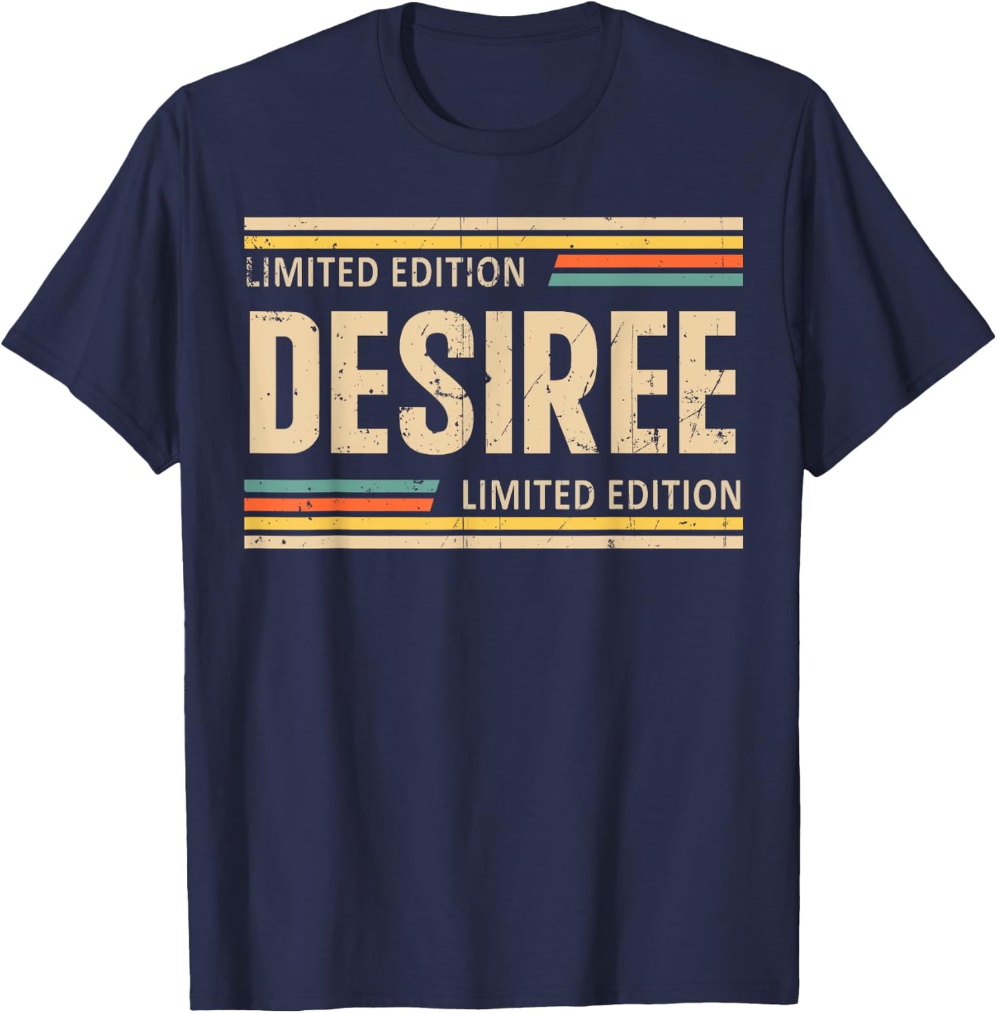 DESIREE Limited Edition Shirt DESIREE Name Personalized T-Shirt - T-Shirt | Navy