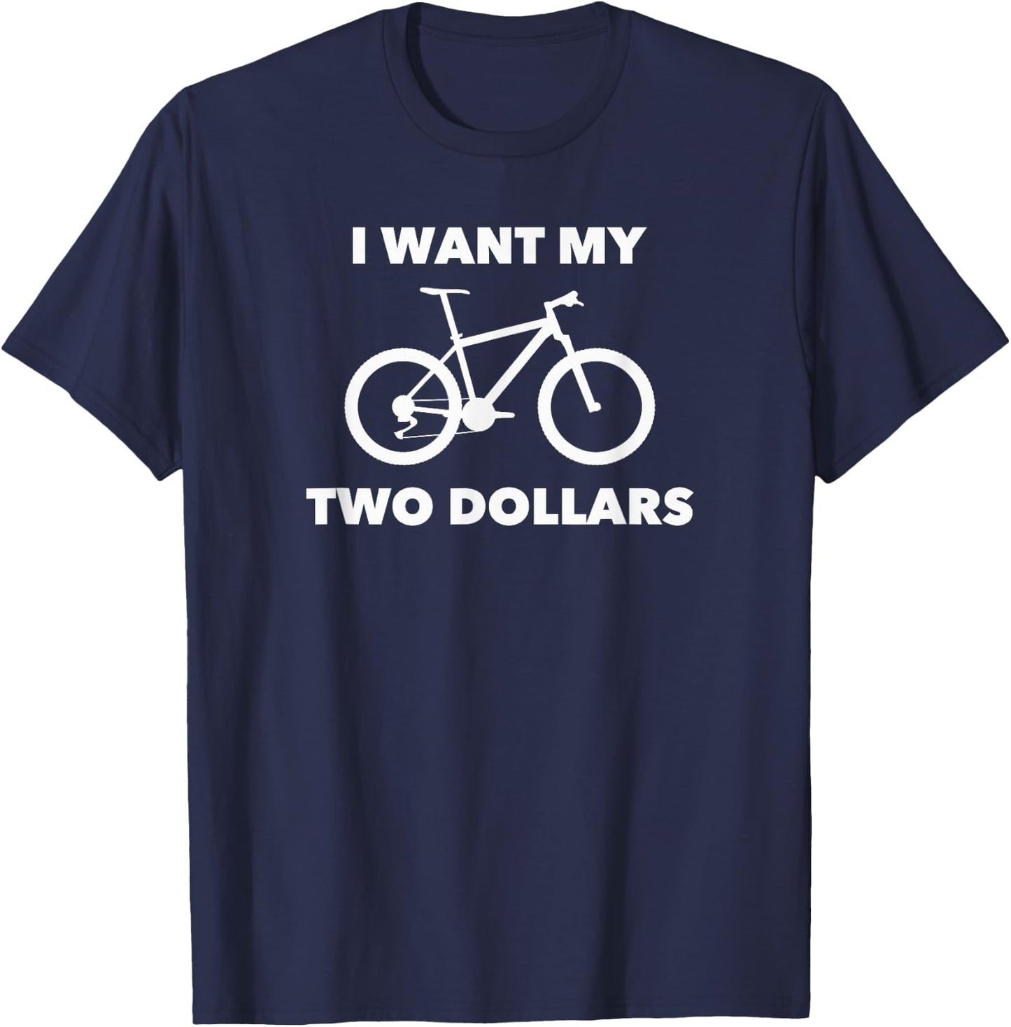 I Want My Two Dollars 2$ Movie Quote Retro 80s Vintage T-Shirt - T-Shirt | Navy