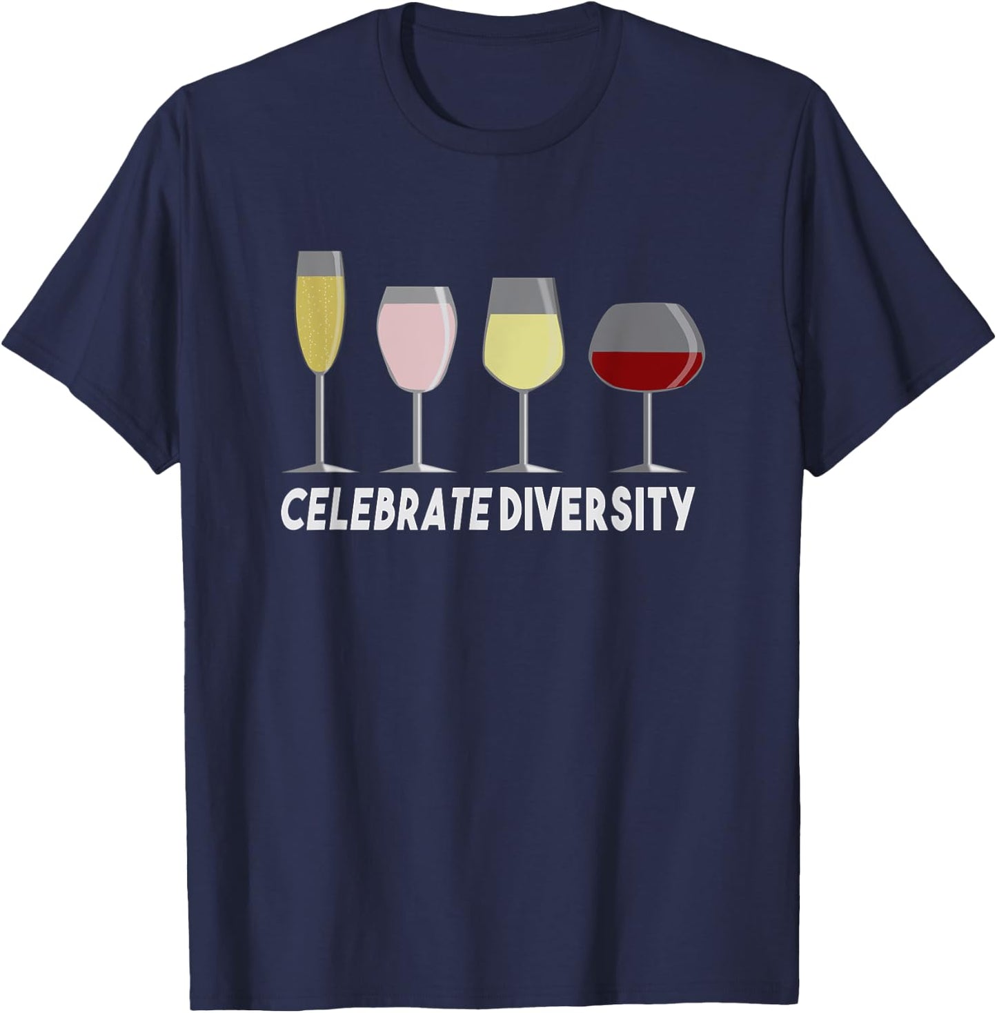 Celebrate Diversity Wine Lover T-Shirt - T-Shirt | Navy
