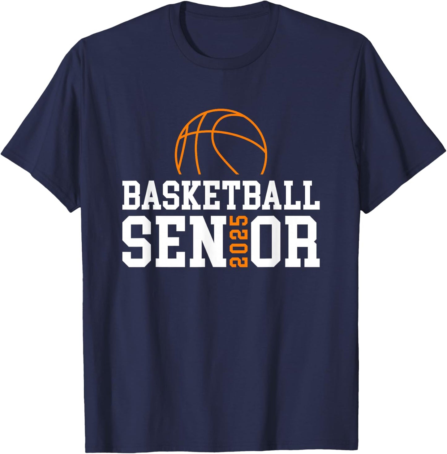Class of 2025 Basketball Senior Night T-Shirt - T-Shirt | Navy