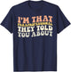 I'm That Paraprofessional They Told You About Funny Teachers T-Shirt - T-Shirt | Navy