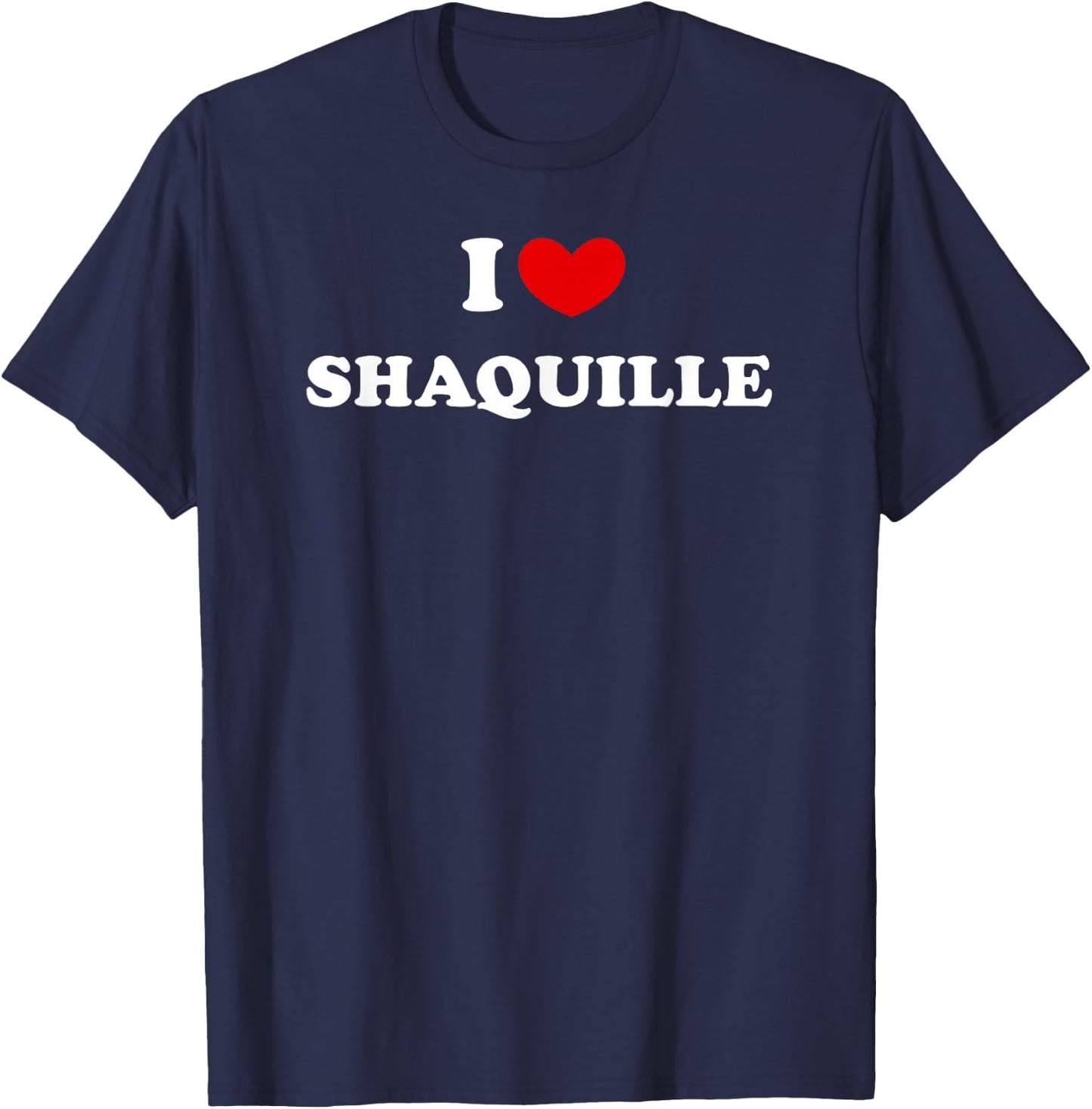 I Love Shaquille T-Shirt - T-Shirt | Navy