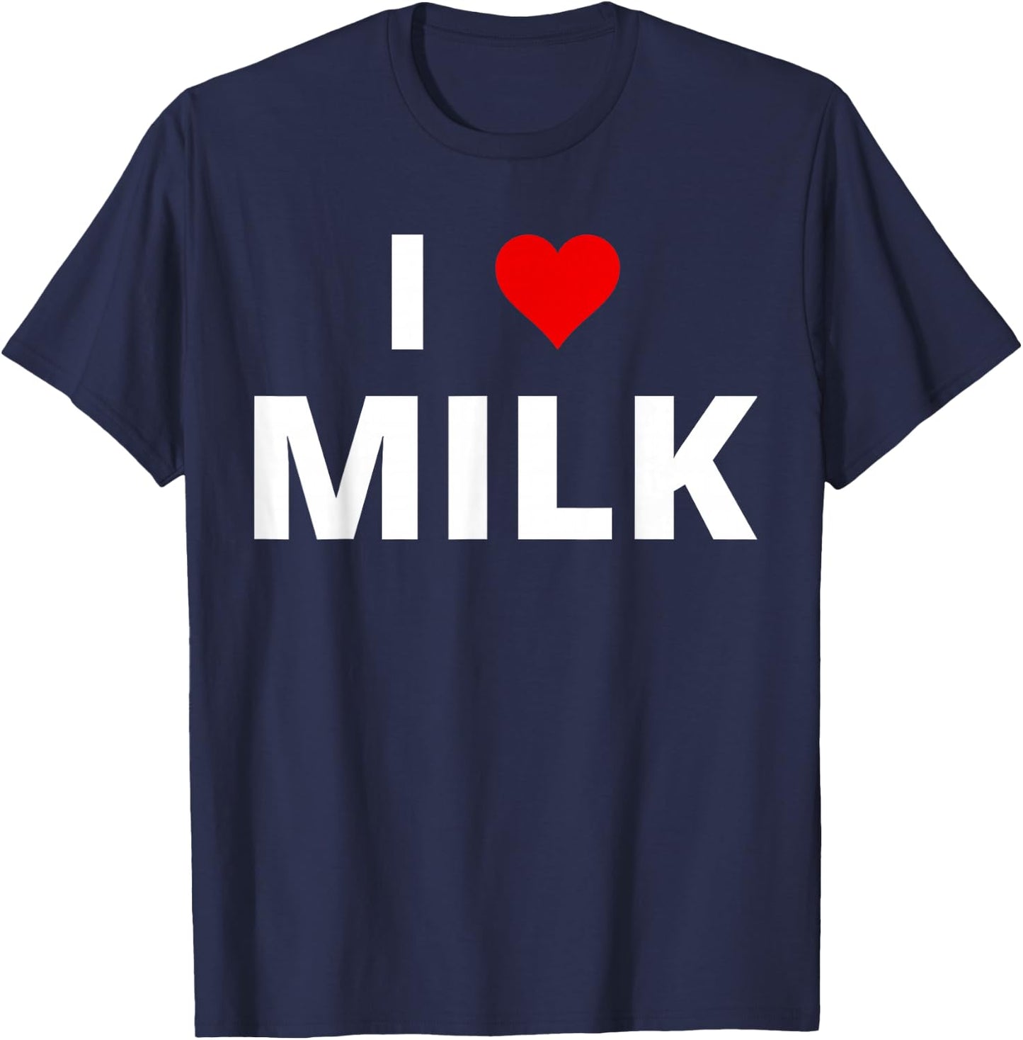 I Love Milk, With A Red Heart T-Shirt - T-Shirt | Navy
