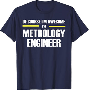 The Original Awesome Metrology Engineer T-Shirt - T-Shirt | Navy