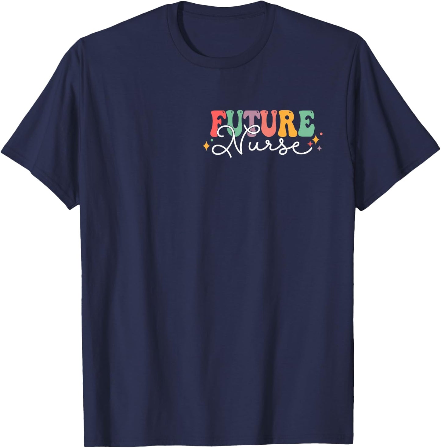 In My Nursing Student Era 2 Sided Future Nurse In Progress T-Shirt - T-Shirt | Navy