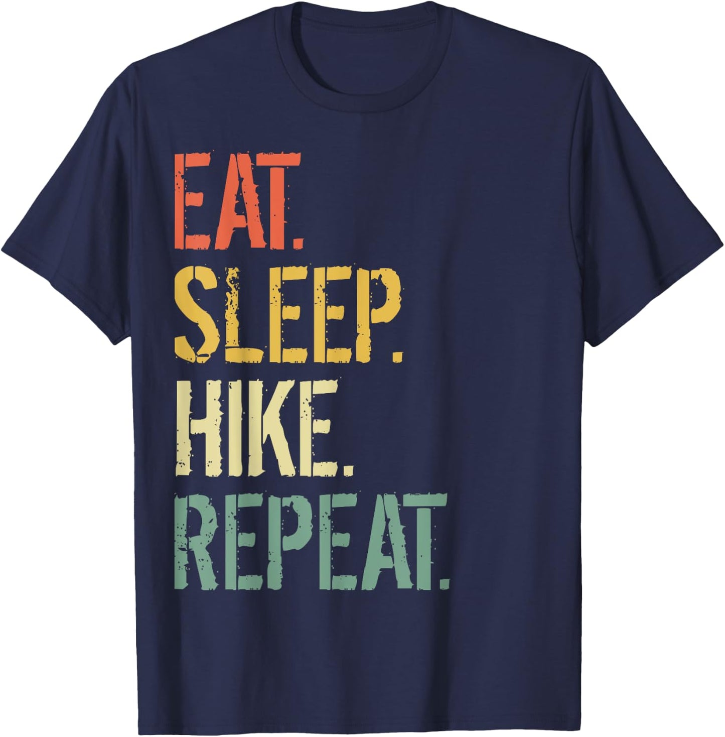 Eat Sleep Hike Repeat Funny Hiking T-Shirt - T-Shirt | Navy