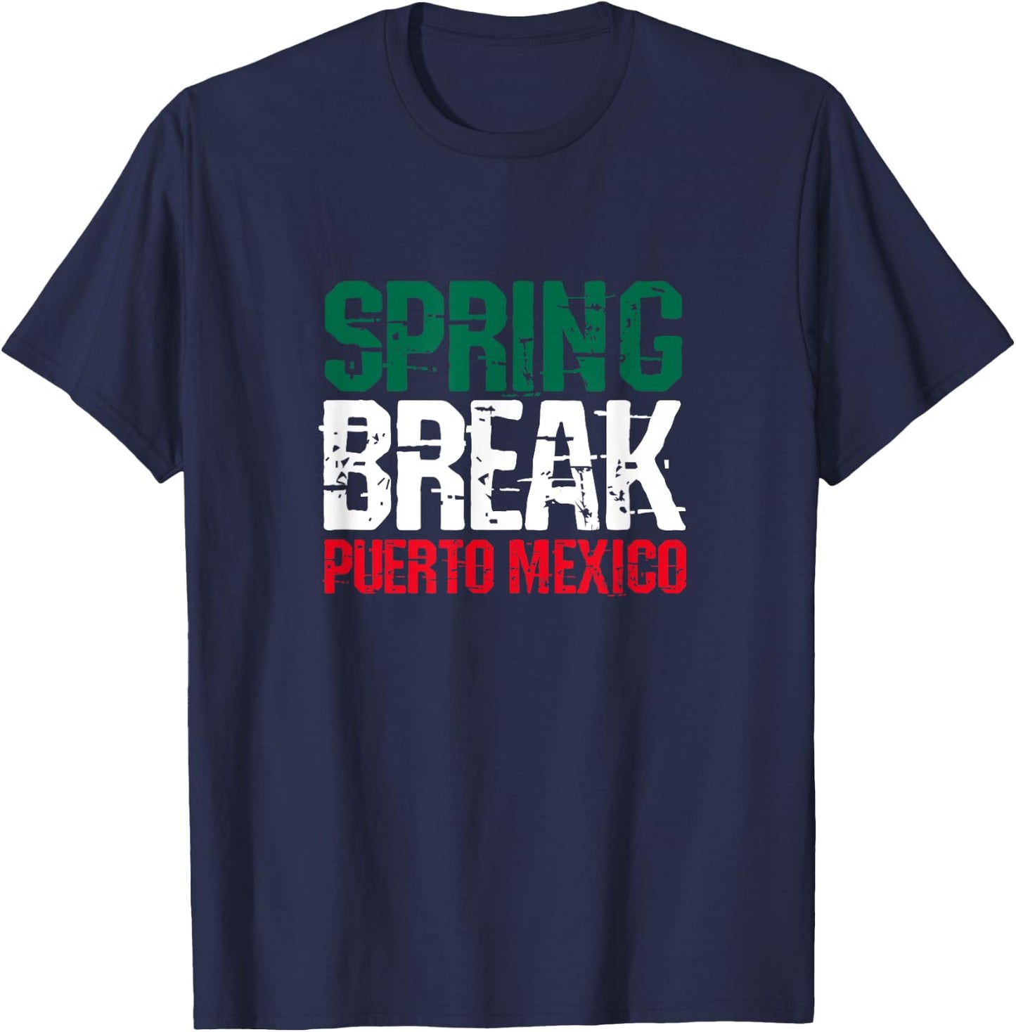 Spring Break Puerto Mexico School Summer Vacation T-Shirt - T-Shirt | Navy