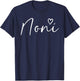 Noni Gifts Grandma Heart Mother's Day Noni T-Shirt - T-Shirt | Navy