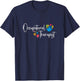 Pediatric Occupational Therapy Occupational Therapist OT T-Shirt - T-Shirt | Navy