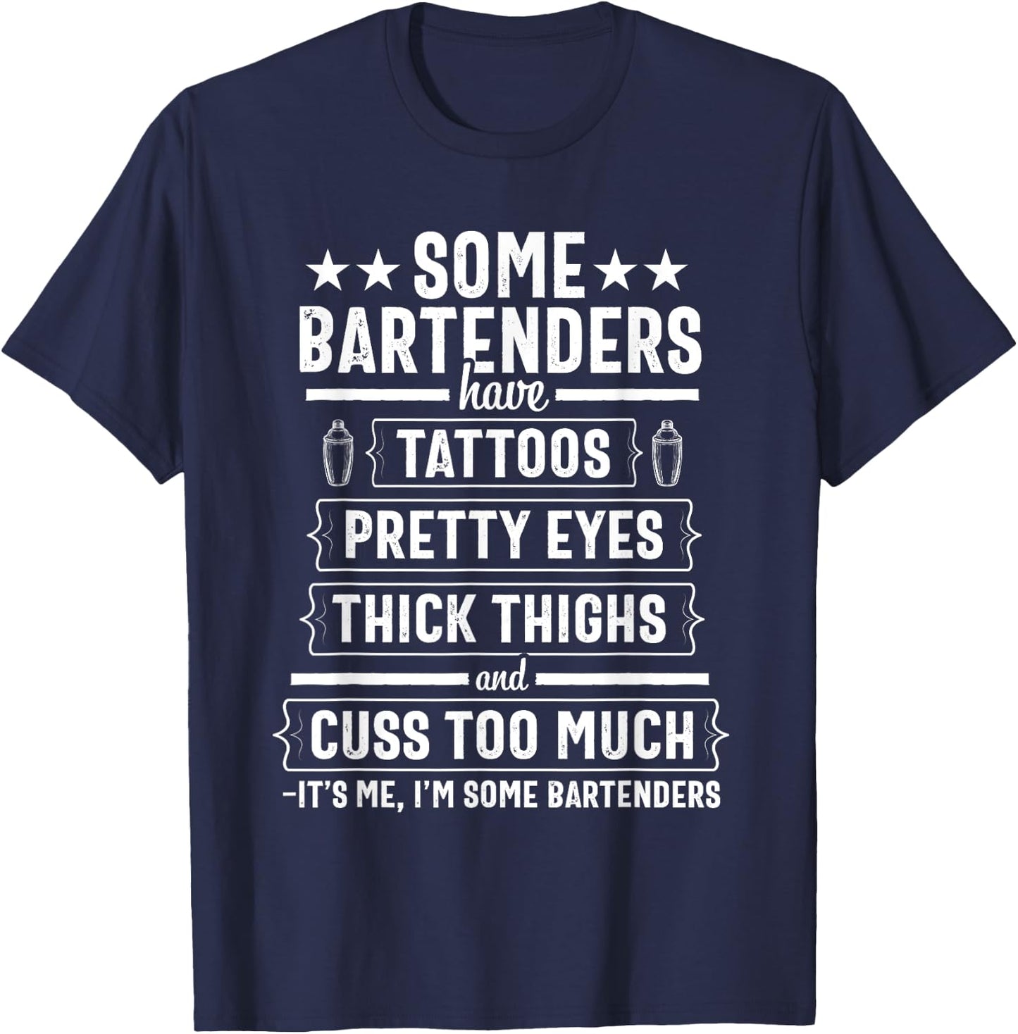 Bartender Gift Women Men Thighs Funny Bartending Mixologist Small T-Shirt - T-Shirt | Navy