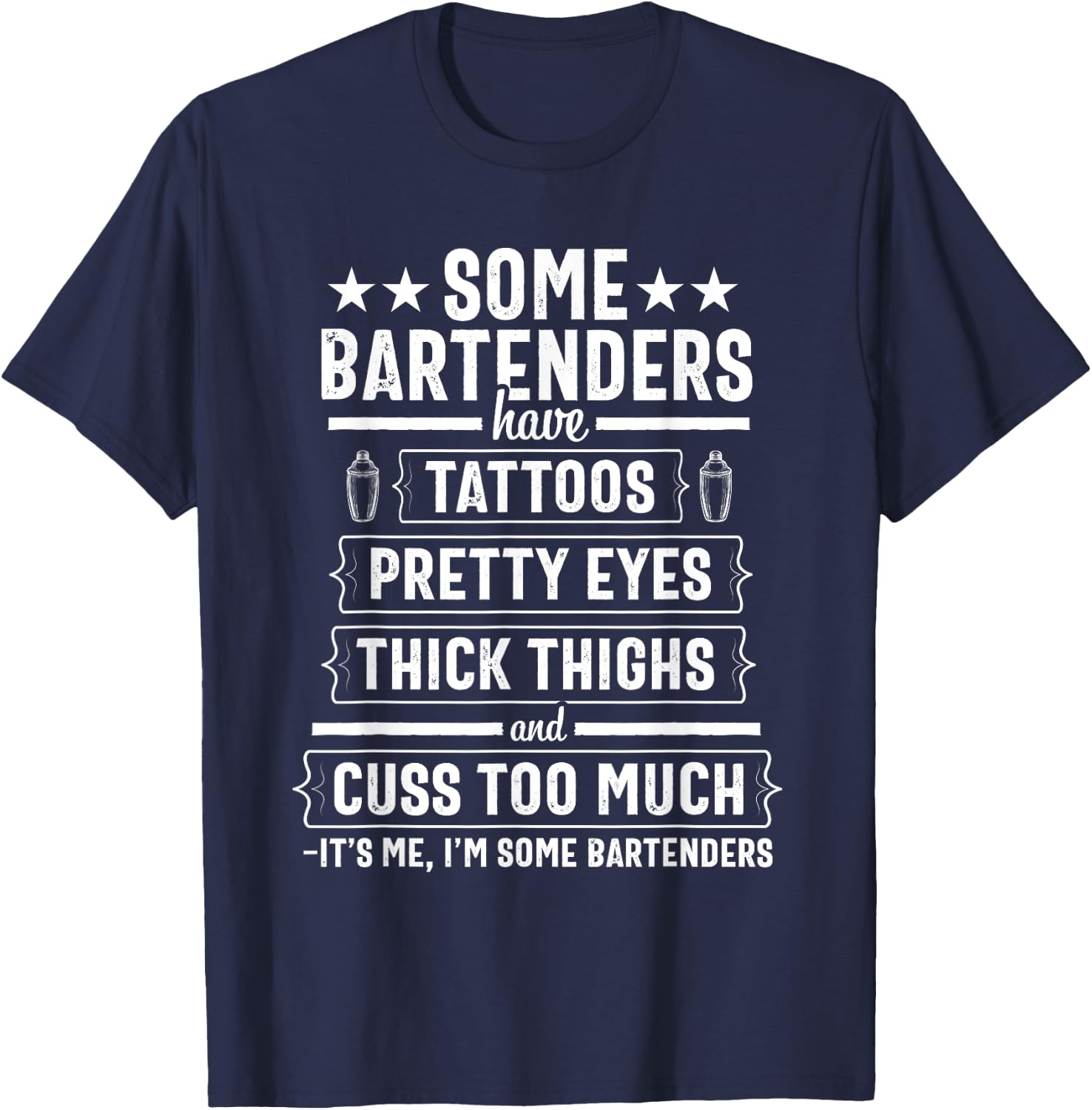 Bartender Gift Women Men Thighs Funny Bartending Mixologist Small T-Shirt - T-Shirt | Navy