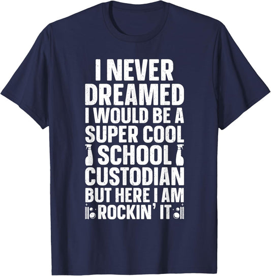 School Custodian Design Women Custodian Appreciation T-Shirt - T-Shirt | Navy