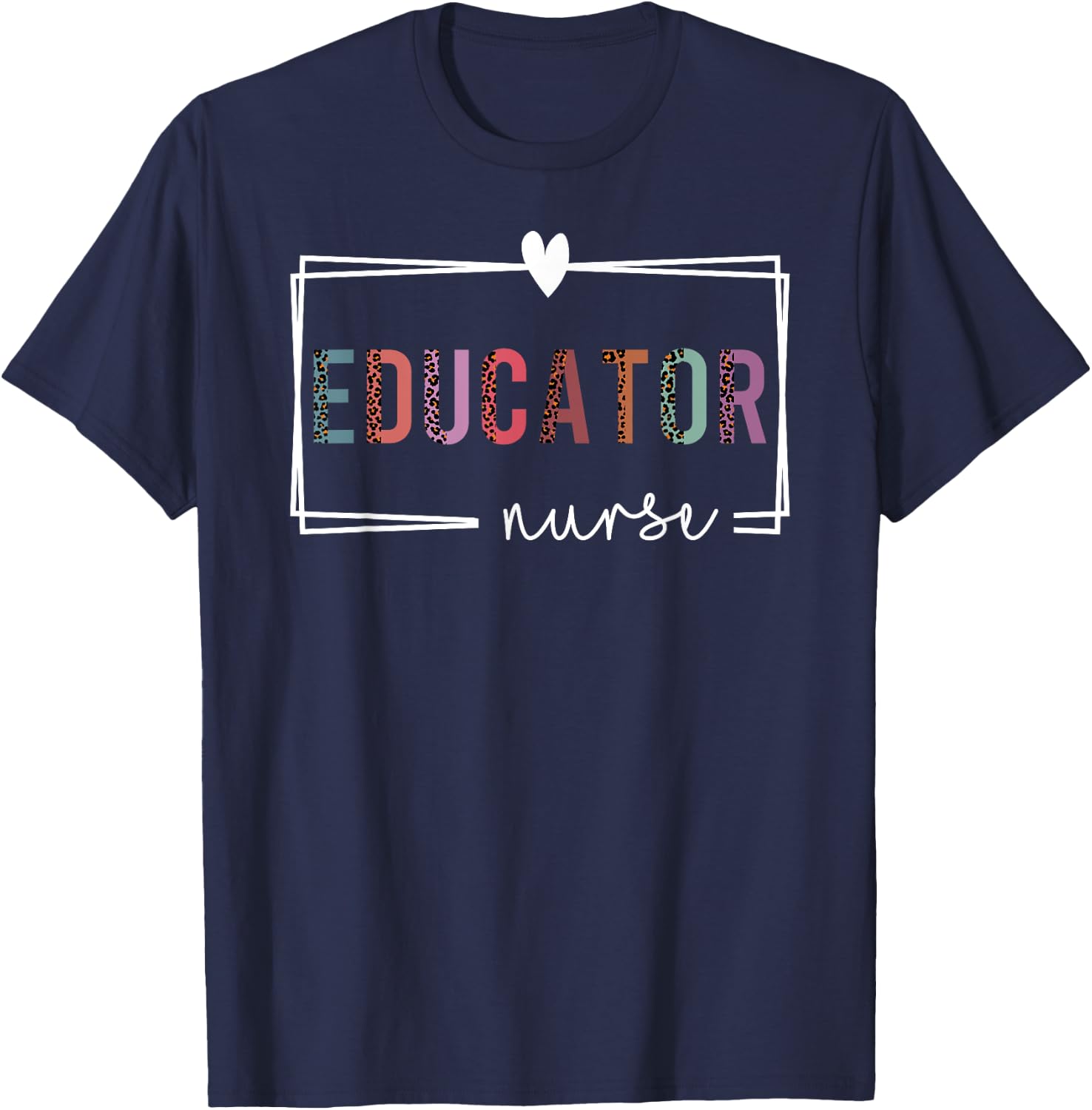 Educator Nurse Nurse Educator Nurses Day T-Shirt - T-Shirt | Navy